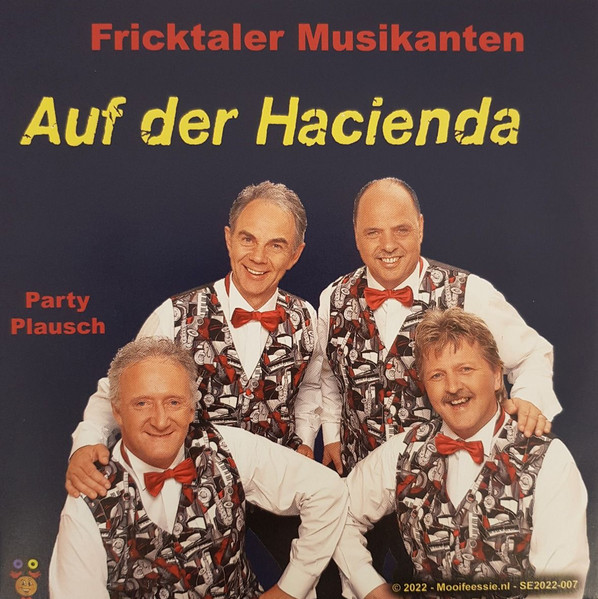 Hoes van Fricktaler Musikanten - Auf Der Hacienda