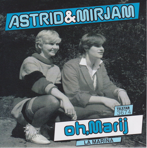 Hoes van Astrid & Mirjam - Oh, Marij