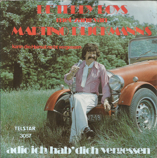 Hoes van Teddy Boys, Mart Dijckmanns - Adio Ich Hab' Dich Vergessen